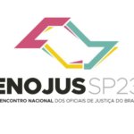 VII Encontro Nacional dos Oficiais de Justiça será realizado nos dias 21 e 22 de setembro, em São Paulo