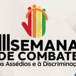 TJCE realiza ação para debater o enfrentamento do assédio e da discriminação