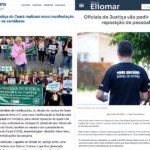 Imprensa repercute mobilizações do Sindojus por reforço no quadro de Oficiais de Justiça do TJCE