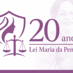 20 anos da Lei Maria da Penha: avanços e desafios para assegurar que o direito à vida seja uma realidade para todas